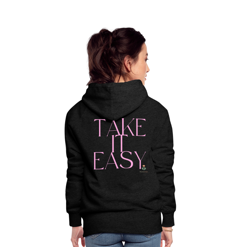 "TAKE IT EASY" Hoodie in Premiumqualität - Anthrazit