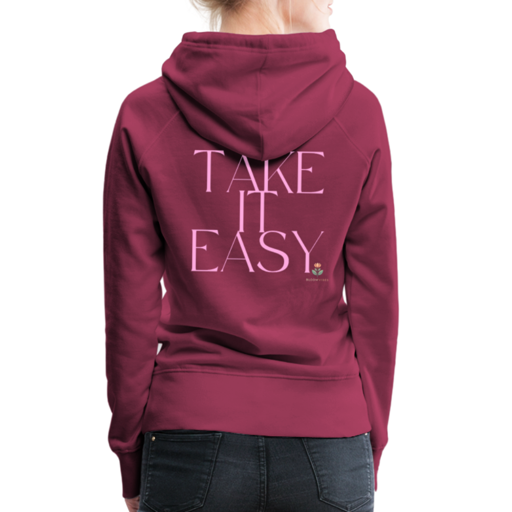 "TAKE IT EASY" Hoodie in Premiumqualität - Bordeaux