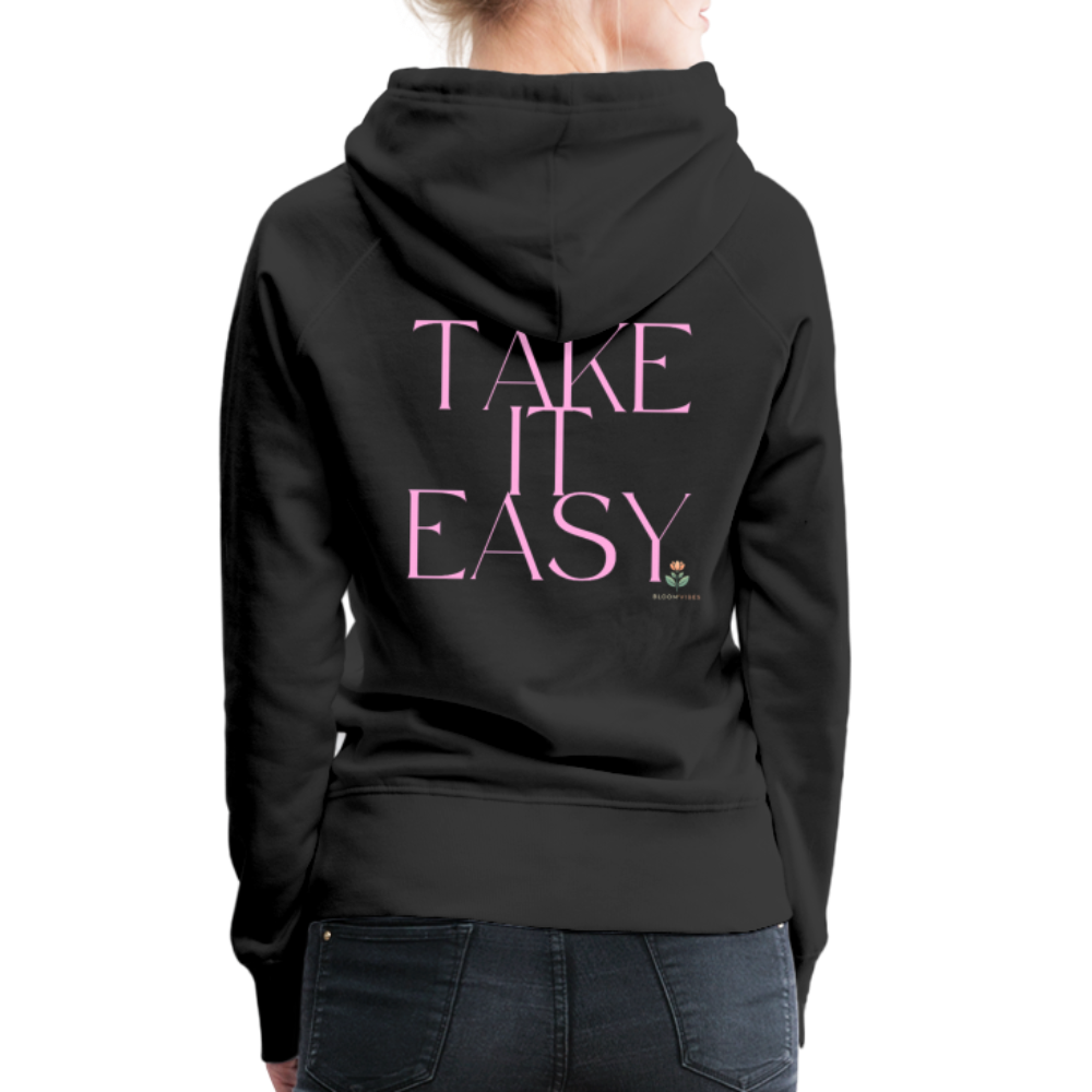 "TAKE IT EASY" Hoodie in Premiumqualität - Schwarz