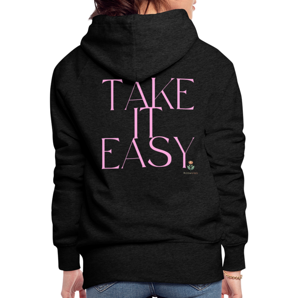 "TAKE IT EASY" Hoodie in Premiumqualität - Anthrazit