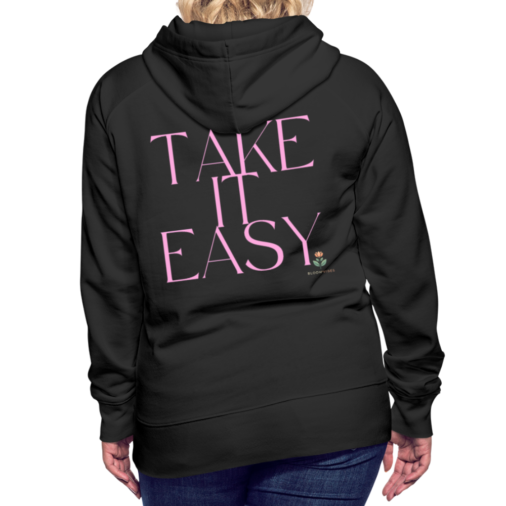 "TAKE IT EASY" Hoodie in Premiumqualität - Schwarz