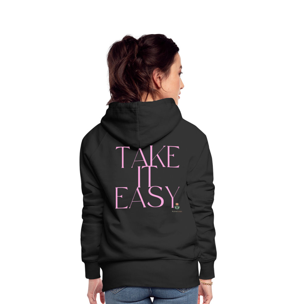 "TAKE IT EASY" Hoodie in Premiumqualität - Schwarz