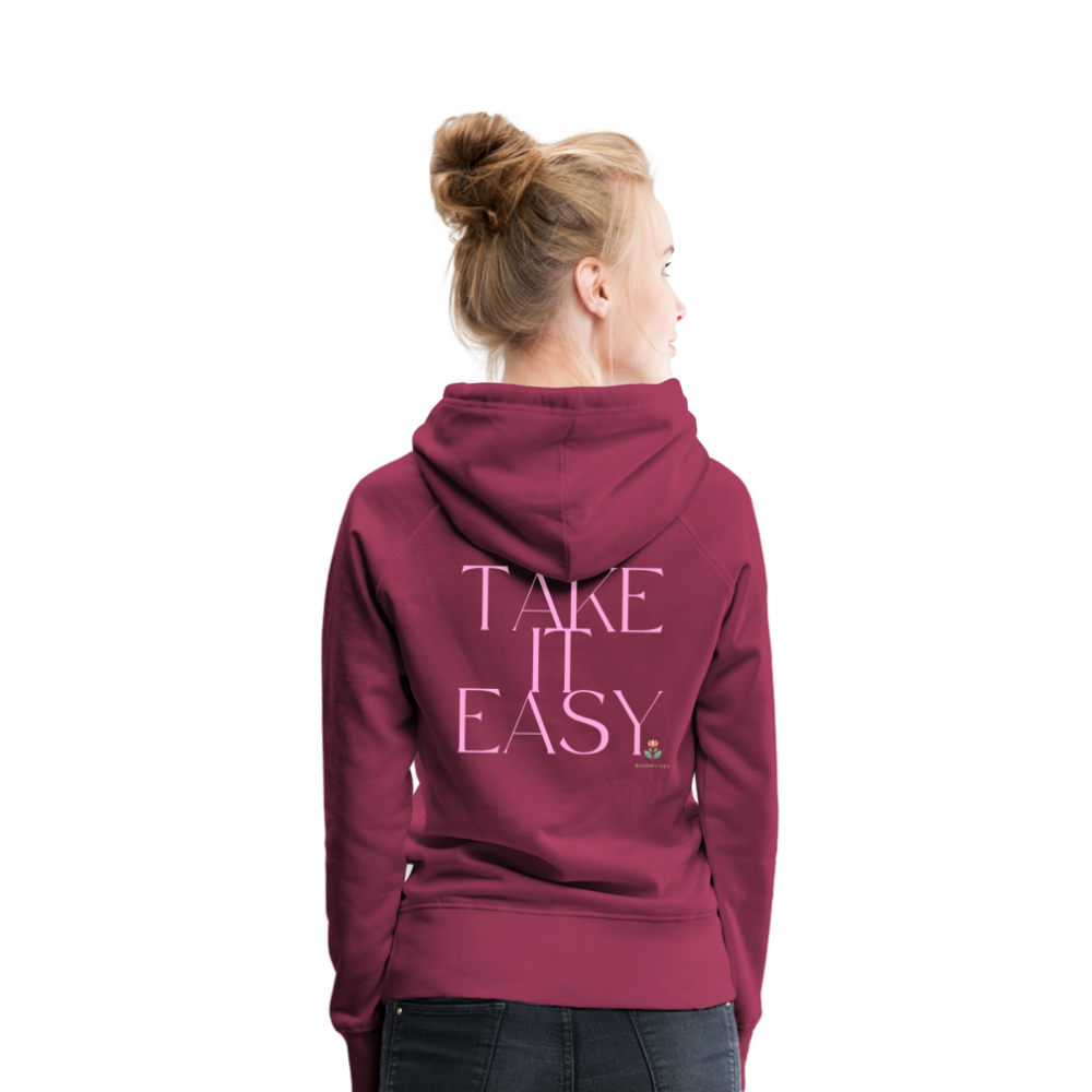 "TAKE IT EASY" Hoodie in Premiumqualität - Bordeaux