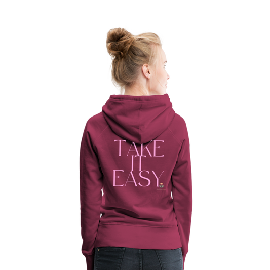 "TAKE IT EASY" Hoodie in Premiumqualität - Bordeaux