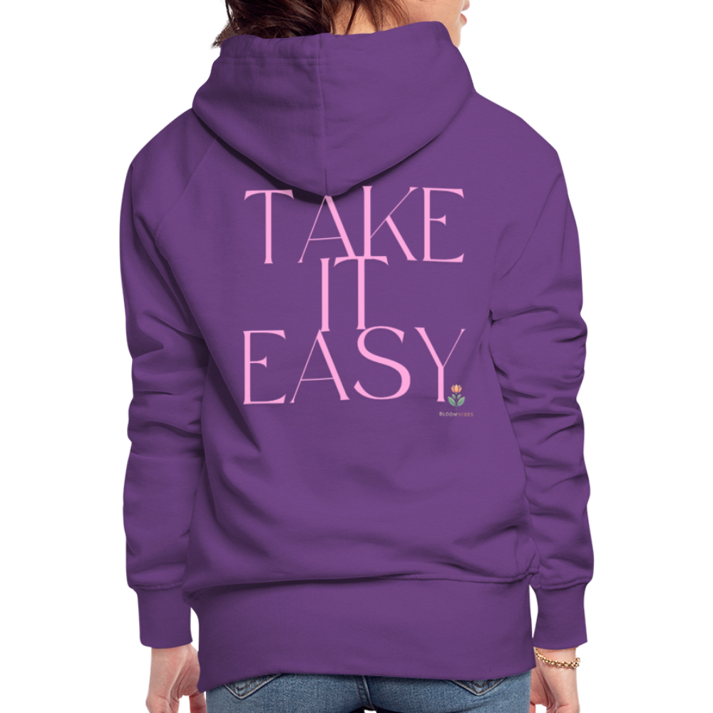 "TAKE IT EASY" Hoodie in Premiumqualität - Purple